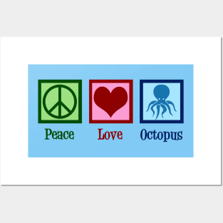 Peace Love Octopus Posters and Art